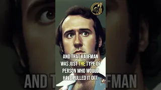 The Mystery of Andy Kaufman: The Man Who Fooled the World?