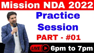 MISSION NDA PRECTICE SESSION PART - #01 || NDA || Air Force X-Y || Target 2022 ||