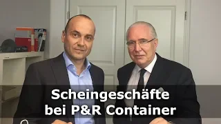 P&R Container - Scheingeschäfte beim Containerkauf | Interview mit Jochen Resch