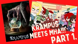 Krampus meets mha | 1/2 | Gacha Club | Christmas Horror Movie