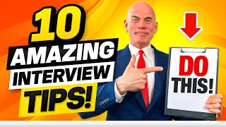 10 AMAZING Job Interview TIPS! (How to Make a Great Impression at EVERY JOB INTERVIEW!)