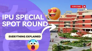 IPU Special Spot Round | Eligibility & Quota