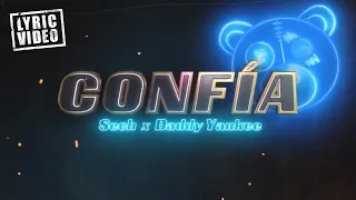 Sech, Daddy Yankee - Confía (Lyric Video)