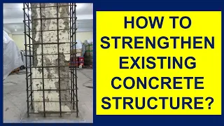 How to strengthen the existing concrete structure?