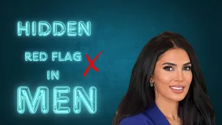 HIDDEN RED FLAGS IN MEN #relationships #marriages #podcast #sadiakhan  - Sadia Khan