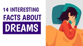 14 interesting facts about dreams|interesting facts about dreams psychology