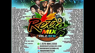 MARK WATSON RETRO MIX  VOL 3  90'S