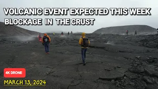 Volcanic eruption or intrusion next days! Blockage suspected! Iceland Volcano Update 12.03.24