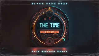 BLACK EYED PEAS - THE TIME (DIRTY BIT) (RICK WONDER REMIX)