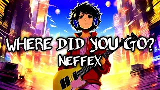 NEFFEX - Where Did You Go? [Lyrics English Indonesian]