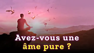 11 signes que votre âme est pure... et pourquoi cela peut vous effrayer.