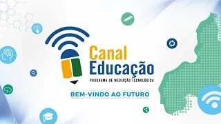 2ª Série | Tarde | Ensino Médio | Canal Educação | 06/05/2024