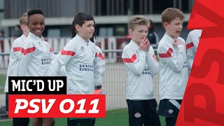 MIC'D UP | Saïd, Kian & Tziyon van PSV O11 🎤