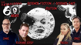 Science Fiction/Science Fact Edition - The Paranormal 60 News