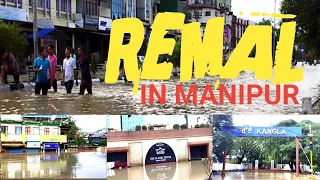 Cyclone Remal in Manipur | Manipur da cyclone Remal 🌀 😱@joesarungbam
