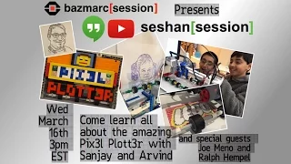 bazmarc[session] PIX3L PLOTT3R by Seshan Brothers