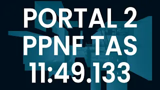 Portal 2 Portal Placement Never Fail OOB No SLA TAS in 11:49.133