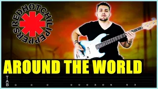 Red Hot Chili Peppers - Around the World  | ALL RIFFS WITH TABS | Bass Cover