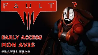 FAULT - Mon avis sur l'early access après 5 jours de jeu !