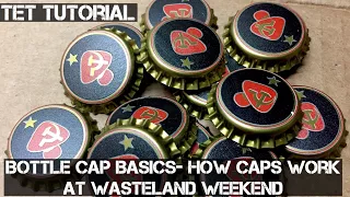 The End Times Tutorial - Bottle Cap Basics