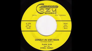 Plain Slim  & the O'dell Family - Lonely in Viet Nam