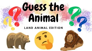 Guess the Animal❓🌈 - Land Animal Edition 🐾