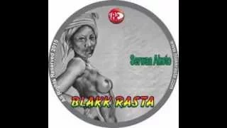 Blakk Rasta – Serwaa Akoto