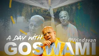 A day with HH Gopal Krishna Goswami || @Vrindavan