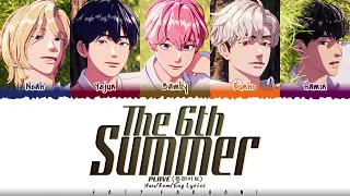 PLAVE - ‘The 6th Summer’ (여섯번째 여름) Lyrics [Color Coded_Han_Rom_Eng]