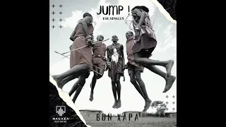 Bun Xapa - Jump! || Afro House Source | #afrohouse