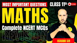 Complete Maths Most Important MCQs of Class 11th | Maths NCERT Book with Ushank Sir Science and fun