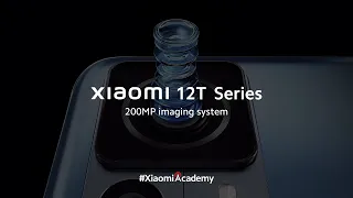 200MP Imaging System Explained | Xiaomi Academy