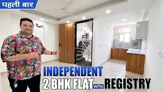 पहली बार Independent Floor वो भी 2 BHK With Registry | 2BHK At Affordable Price | Sasta 2 BHK Flat |