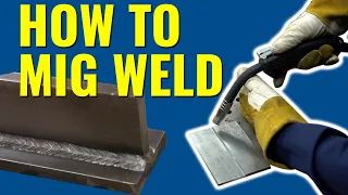 How to MIG Weld - The ULTIMATE Beginners Guide - Eastwood