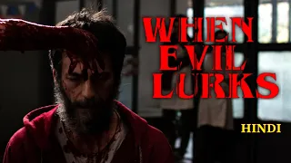 When Evil Lurks (2023) Movie Explained in Hindi