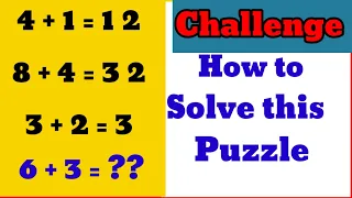 4+1=12, 8+4=32, 3+2=3, 6+3=? ||HOW TO SOLVE THIS QUESTION