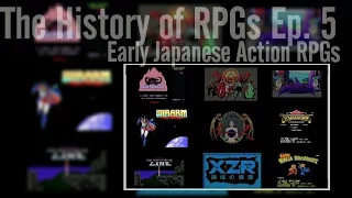 The History of RPGs Ep. 5 | Early Japanese Action RPGs (1984-1989)