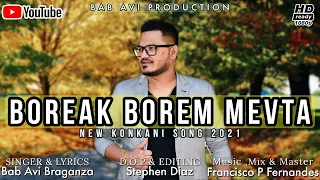 BOREAK BOREM MEVTA |Konkani Song |Bab Avi Braganza