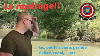 Le repérage de A à Z pour la pêche de la carpe*Série débutant*