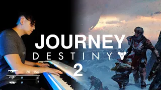 Destiny 2 - Journey | Piano Version