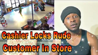 Cashier Locks Rude Customer in Store Daily Dose | REACTION VIDEO