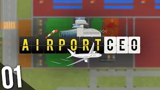 Airport CEO | PART 1 | JUST GETTING STARTED