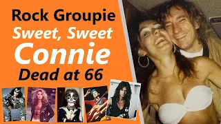 SWEET SWEET CONNIE ⭐ Famous Rock Groupie CONNIE HAMZY Dead at 66 ⭐ KISS - VAN HALEN + 600 Rock Stars