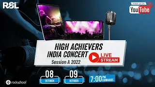 RSL High Achievers Concert 2022 (Session A) DAY - 1