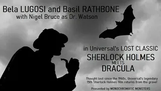 SHERLOCK HOLMES MEETS DRACULA - the lost Universal classic! (PARODY! NOT REAL!)