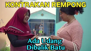 ADA UDANG DI BALIK BATU EDISI RAMADHAN || KONTRAKAN REMPONG EPISODE 475