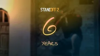 STANDOFF 2 | 6 YEARS PARTY - CONTEST TRAILER [не топ 50]