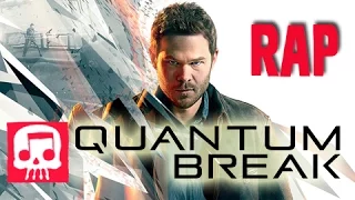 Quantum Break Rap by JT Music - "Screams of Time"