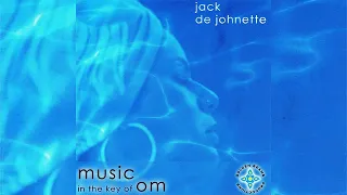 Jack DeJohnette - Music In The Key Of Om [2005]
