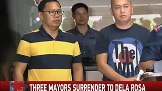 3 mayors 'surrender' to Dela Rosa